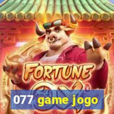 077 game jogo